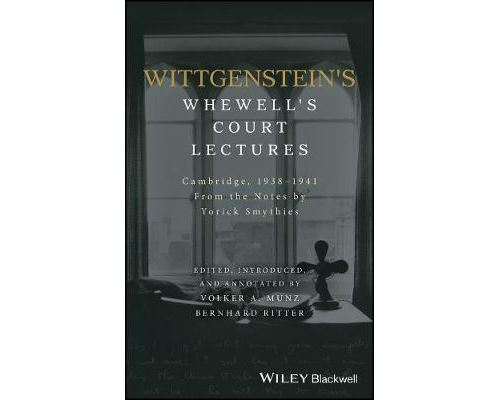 Wittgenstein'S Whewell'S Court Lectures