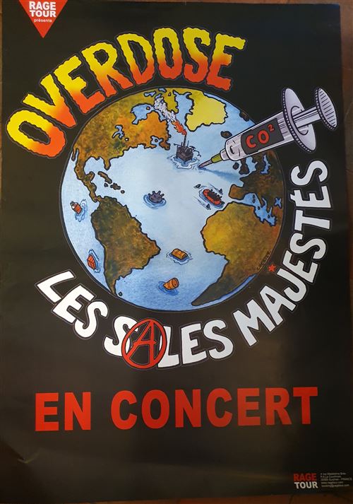 Les Sales Majestés - Overdose - 70x100cm - Affiche
