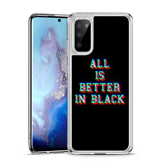 Coque pour Samsung Galaxy S20 -  All Is Better In Black - 1