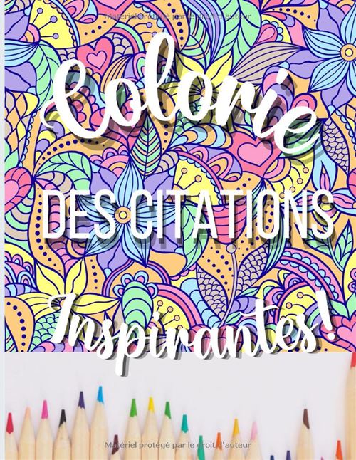 Livre De Coloriage Mandala Fleurs Pour Adultes – 35 Mandalas Avec Citations Motivantes Et Pensées Positives