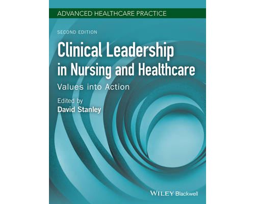 Clinical Leadership In Nursing And Healthcare