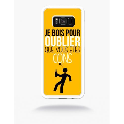 Coque je bois pour oublier que vous etes con 5 compatible samsung s8 bord transparent