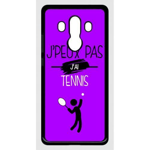 Coque huawei mate 10 pro modèle pro j peux pas j ai tennis 7