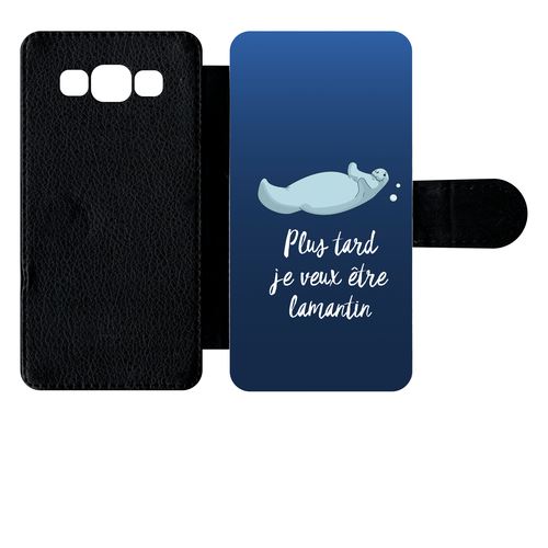 Etui À Rabat Samsung Galaxy A5 Plus Tard Je Veux Tre Un Lamantin