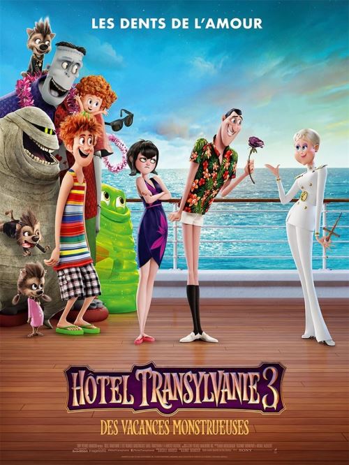 Hôtel Transylvanie 3 : Des Vacances Monstrueuses - 2018 - Genndy Tartakovsky/ Dents de l'amour - AFFICHE