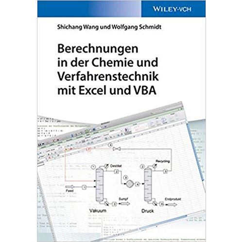 Berechnungen in der Chemie und Verfahrenstechnik mit Excel und VBA Broché