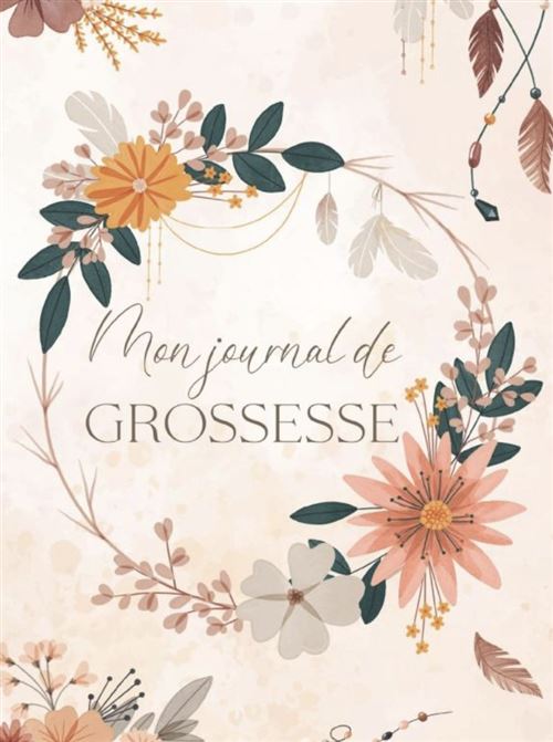 Journal De Grossesse (Naissance Et Première Année De Bébé)