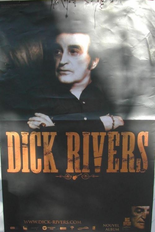 Dick Rivers - 80x120 cm - AFFICHE / POSTER