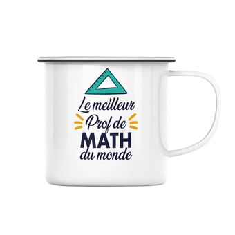 Fabulous Mug en métal émaille Le Meilleur Prof de Math du Monde - Tasse ...