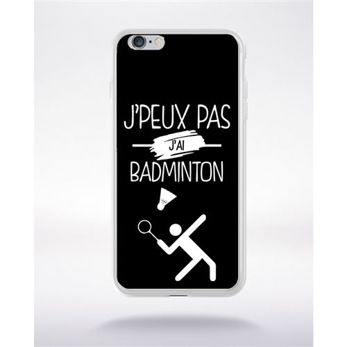 Coque transparente iphone 6 j peux pas j ai badminton 2