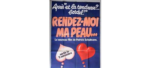 Rendez-moi ma peau AFFICHE CINEMA ORIGINALE