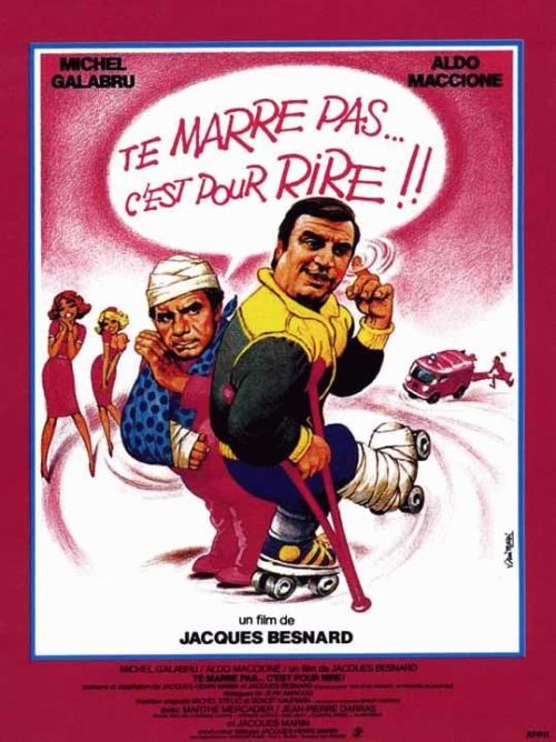 Te Marre Pas… C'Est Pour Rire AFFICHE CINEMA ORIGINALE