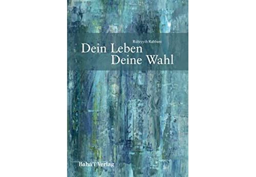 Dein Leben – Deine Wahl (German Edition) Format Kindle