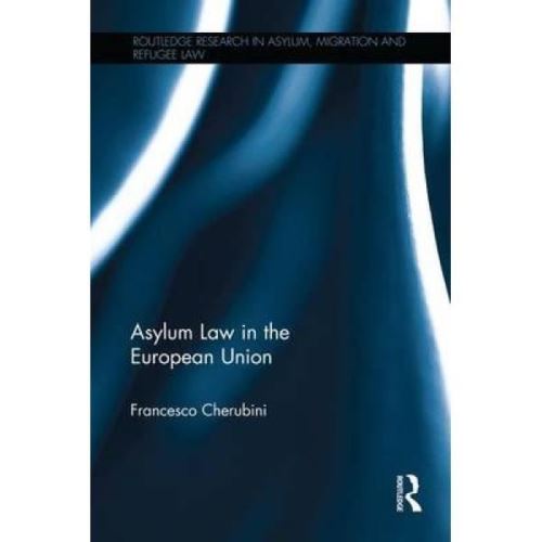 Asylum Law In The European Union