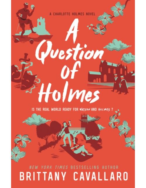 A Question of Holmes (Charlotte Holmes Novel Book 4) (English Edition) Format Kindle