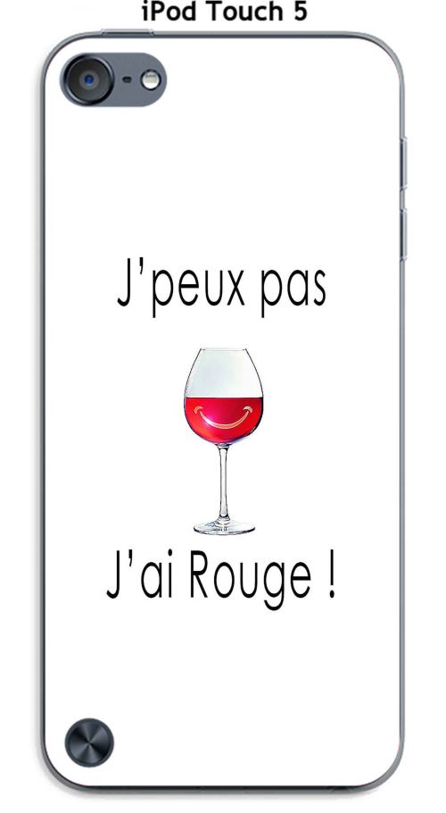Coque TPU gel souple Apple iPod Touch 5 design J'peux pas j'ai rouge