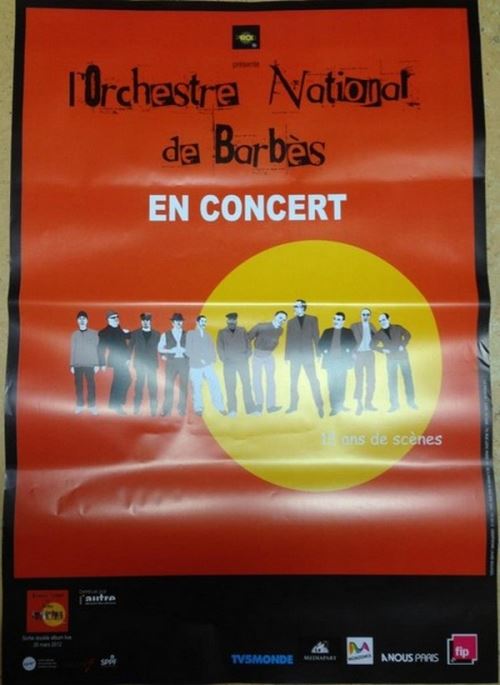 L'Orchestre National De Barbés - 70x100 cm - AFFICHE / POSTER