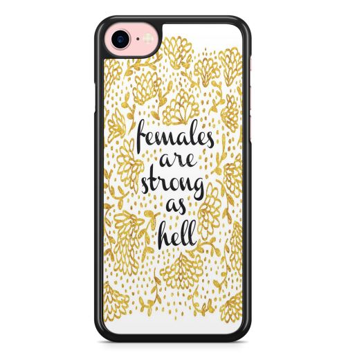 Coque Fifrelin pour iPhone 7 PLUS et iPhone 8 PLUS Females are strong as hell citation