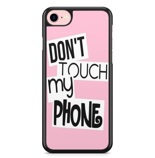 Coque Fifrelin pour iPhone 7 et iPhone 8 Dont Touch My Phone Pink Rose