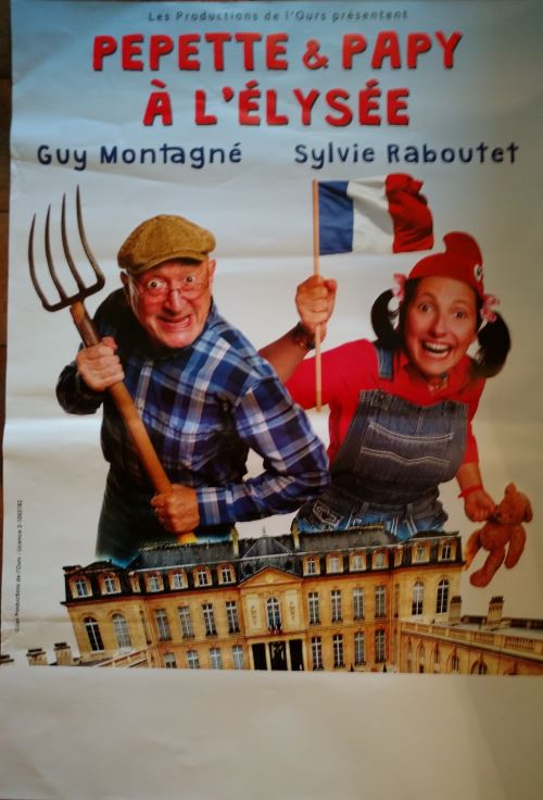 PEPETTE & Papy à l'élysée - Guy Montagné - AFFICHE État correct - N/A reconditionné disponible sur Fnac
