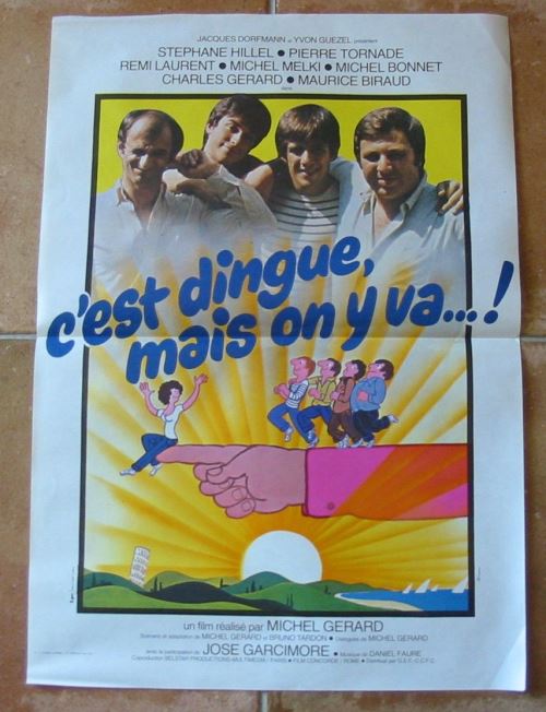 C'est Dingue mais on y va …! AFFICHE CINEMA ORIGINALE