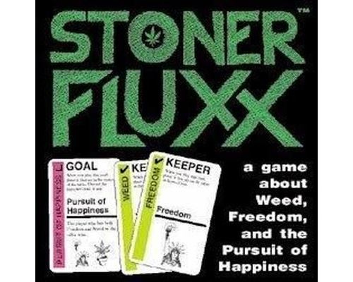 Stoner fluxx…