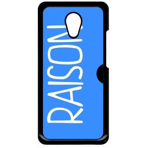 Coque meizu m2 note j en ai marre d avoir toujours raison 1