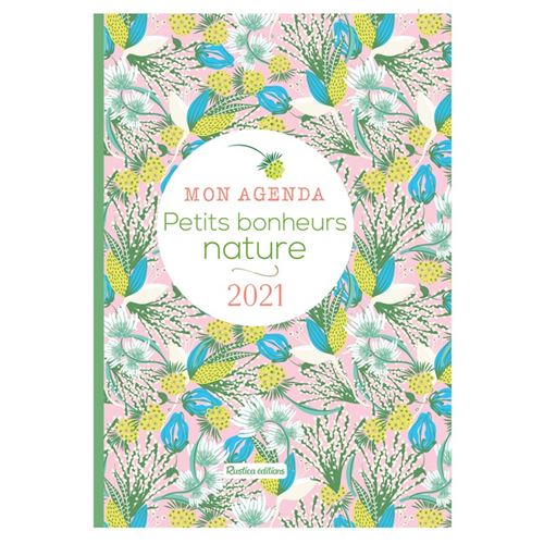 Mon Agenda Petits Bonheurs Nature