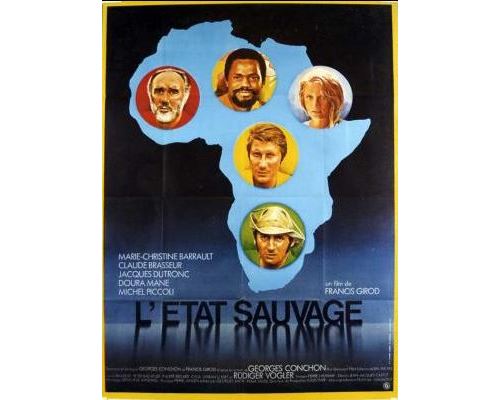 L'état Sauvage AFFICHE CINEMA ORIGINALE