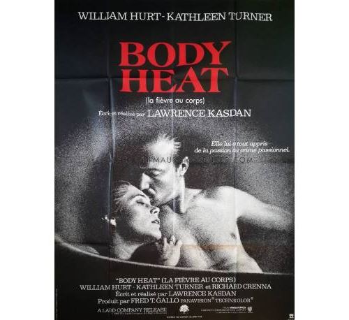Body Heat - 1981 - William Hurt - 40x60cm - Affiche de cinéma originale pliée