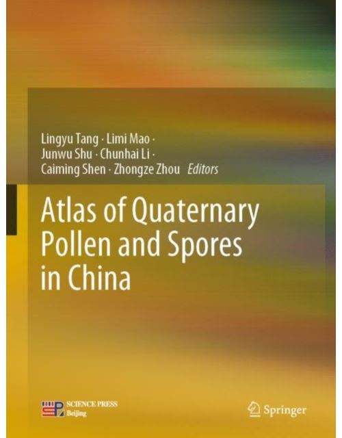 Atlas of Quaternary Pollen and Spores in China (English Edition) Format Kindle