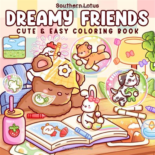 Dreamy Friends – Livre de coloriage pour adultes et ados : petits animaux et personnages fantastiques pour la détente