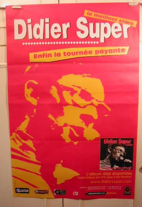 Didier Super - 80x120 cm - AFFICHE / POSTER