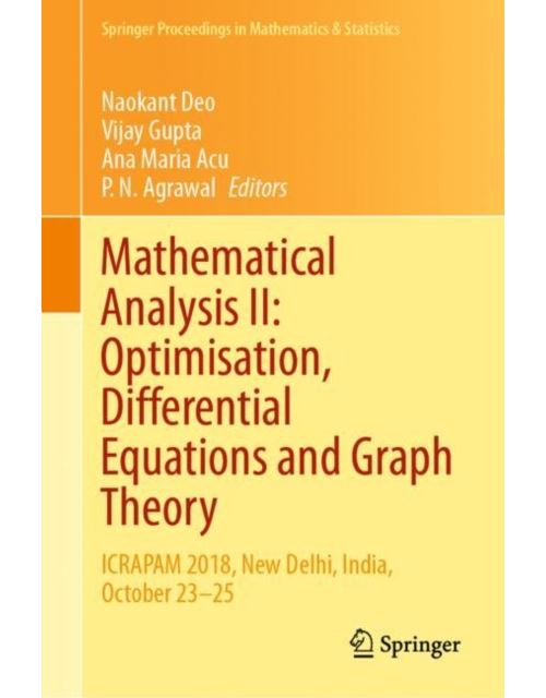 Mathematical Analysis Ii: Optimisation; Differential Equations And Graph Theory