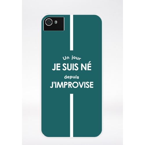 Coque Un Jour Je Suis N Depuis J Improvise Vert Compatible Iphone 4 Transparent