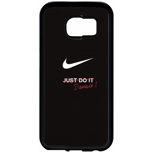 Coque Samsung Galaxy S6 Just Do It Demain
