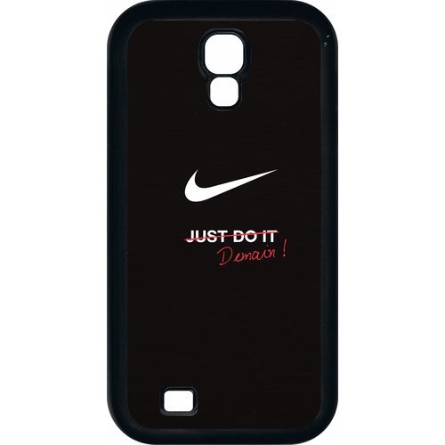 Coque Samsung Galaxy S4 Just Do It Demain