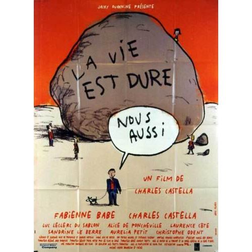 La Vie est Dure Nous aussi AFFICHE CINEMA ORIGINALE