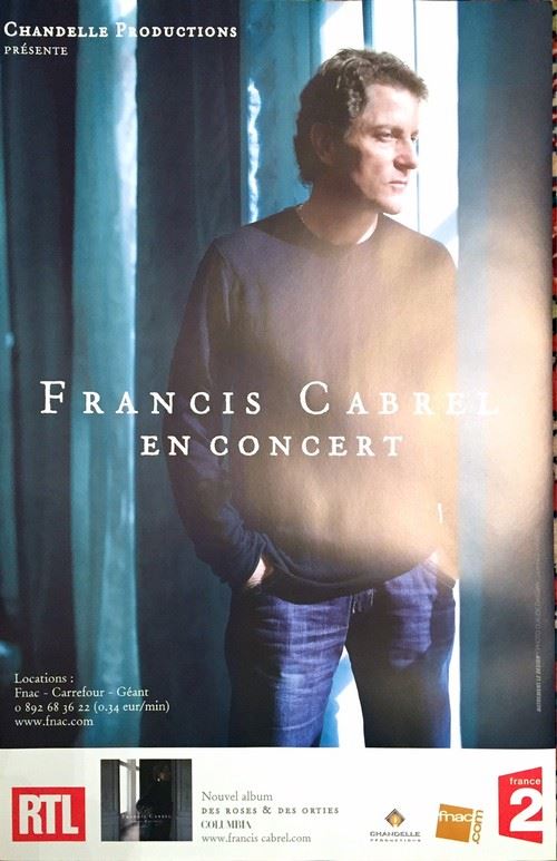 Francis CABREL - 40x60 cm - AFFICHE / POSTER