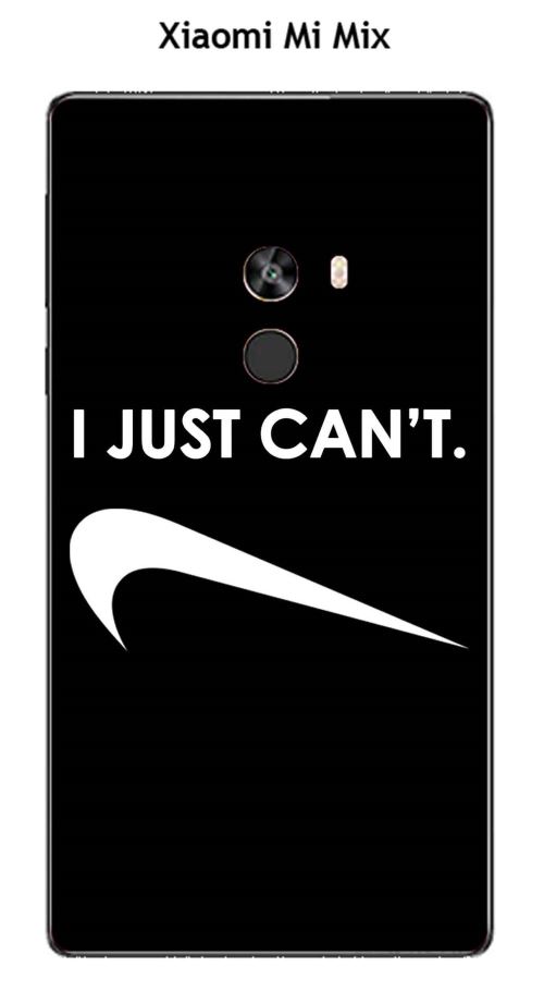 Coque TPU gel souple Xiaomi Mi Mix design Citation I just can't Texte blanc fond noir