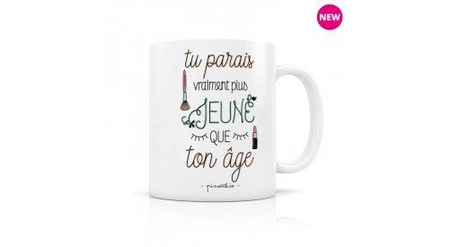 Mug céramique « tu parais vraiment plus jeune que ton âge »