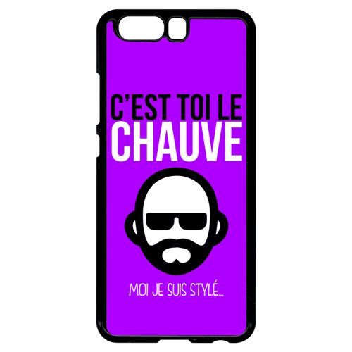 Coque huawei p10 c est toi le chauve moi je suis styl 7