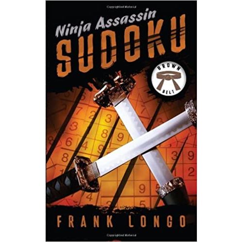 Ninja Assassin Sudoku: Brown Belt (Anglais) Broché – 6 mars 2012