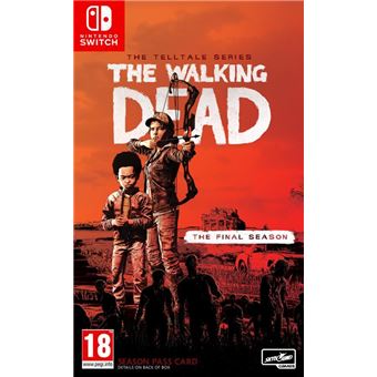 The Walking Dead The Telltale series L'ultime saison Nintendo Switch