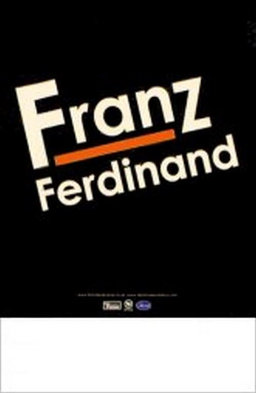 FRANZ FERDINAND - 80x120 cm - AFFICHE / POSTER