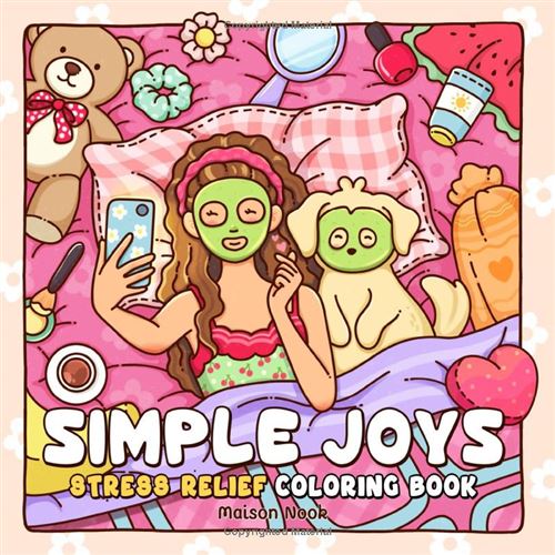 Simple Joys – Livre de coloriage pour adultes et ados : 40 illustrations cosy du quotidien pour détente et anti-stress