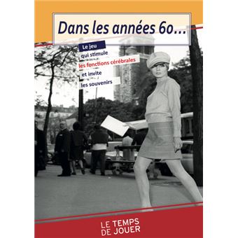 Jeu De Société "LES ANNÉES 60" Par Bayard - Comme Neuf, Complet - Pour 2 à 6 Joueurs (à Partir De 8 Ans)