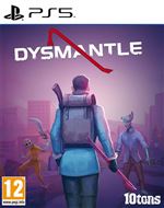 Dysmantle PS5