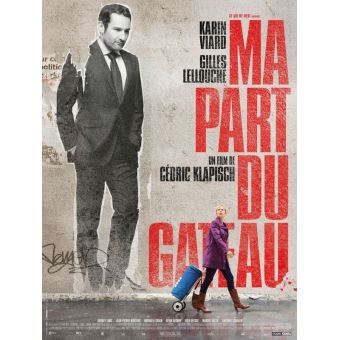 Ma Part Du Gateau Affiche Cinema Originale Autre Poster Top Prix Fnac