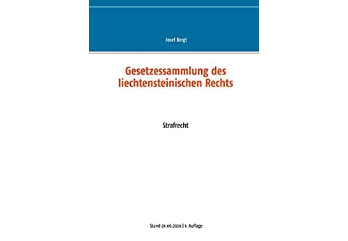 Acheter Gesetzessammlung des liechtensteinischen Rechts: Strafrecht (German Edition) Format Kindle État correct - 124,99 € Gesetzessammlung des liechtensteinischen Rechts: Strafrecht (German Edition) Format Kindle État correct - N/A reconditionné disponible sur Fnac